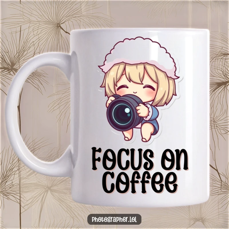 Funny mug featuring a cute character gleefully adjusting a camera lens with a fluffy lens cap, celebrating photography humor.