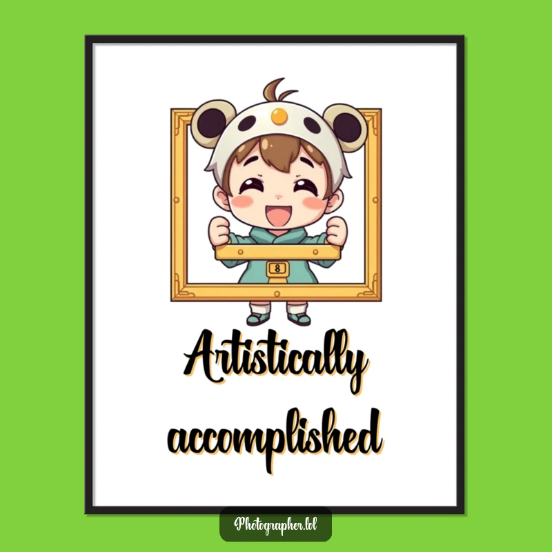 Funny Photographer Digital Art: Instant Pride for Your Walls