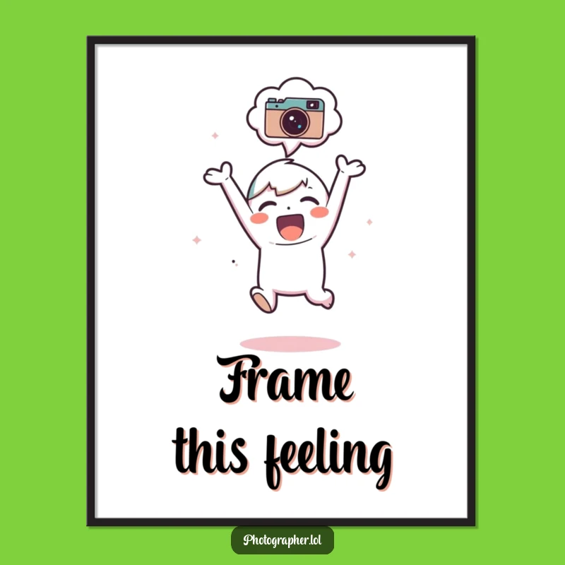 Funny Joyful Photographer Poster: Artwork of Character Jumping, Unique Funny Gift Idea!