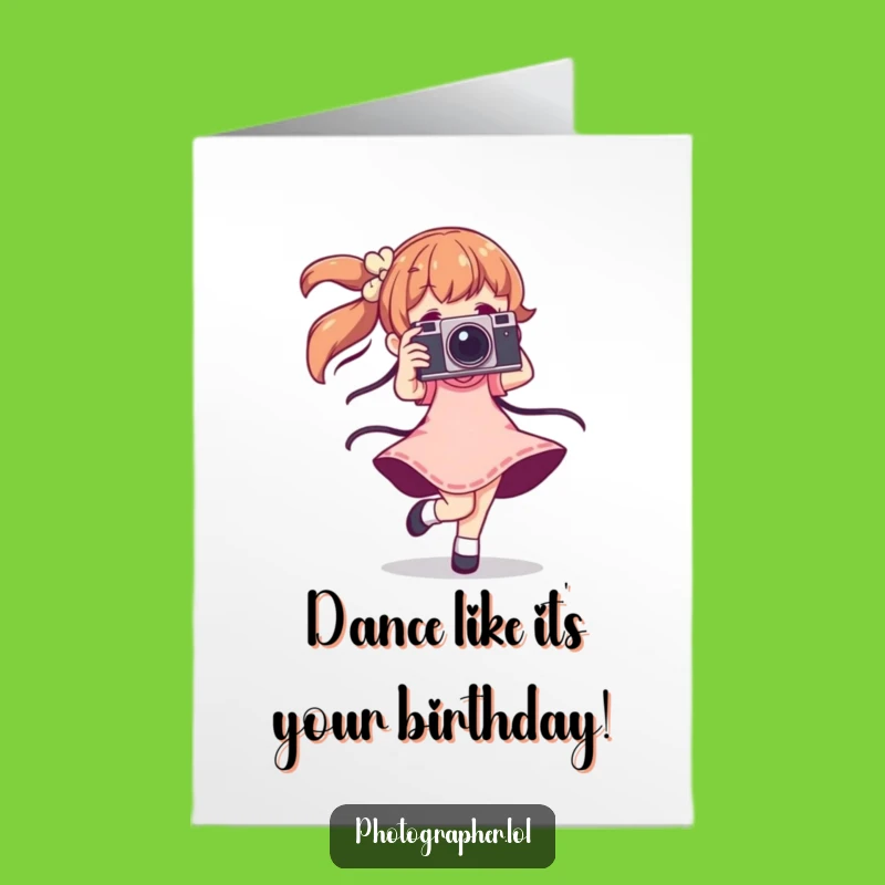 Free Printable Dancing Photographer Birthday Card - Fun Downloadable Gift for Party Lovers