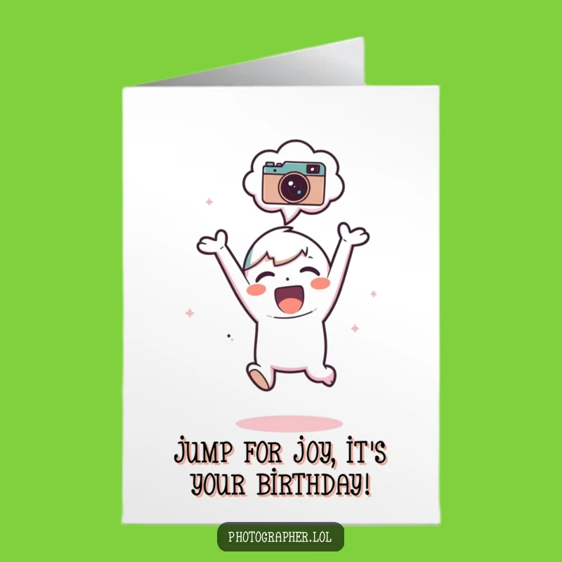 Free Printable Birthday Card: Funny Subject Jumps with Camera Joy, Humorous Downloadable Gift
